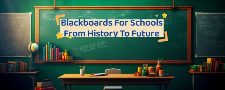 Blackboards For Schools From History To Future